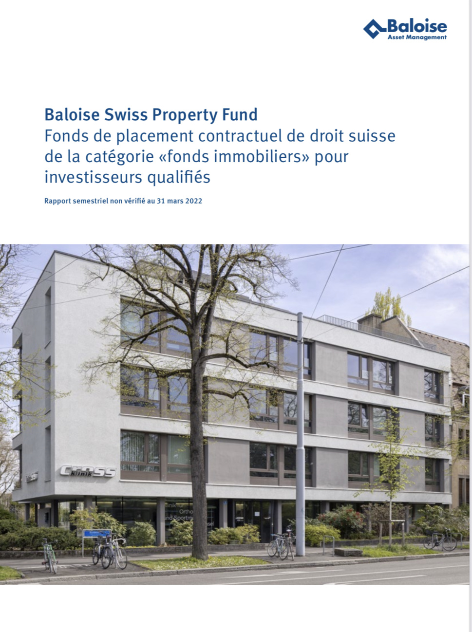Le Baloise Swiss Property Fund présente un résultat semestriel 2021/2022 réjouissant
