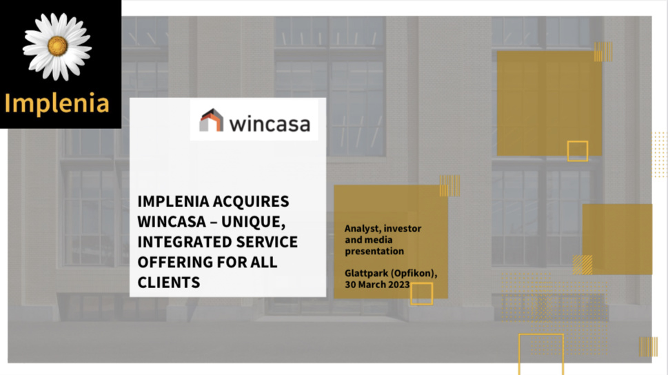 Implenia acquiert Wincasa – une offre de prestations intégrée et unique pour tous les clients