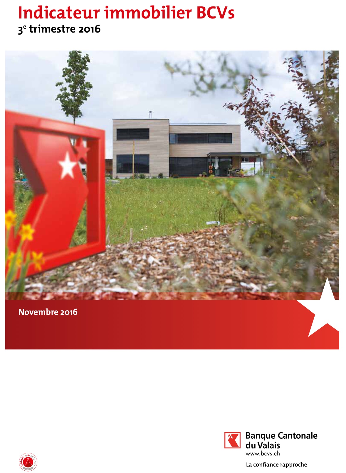 La Banque Cantonale du Valais publie son nouvel « Indicateur immobilier BCVs »