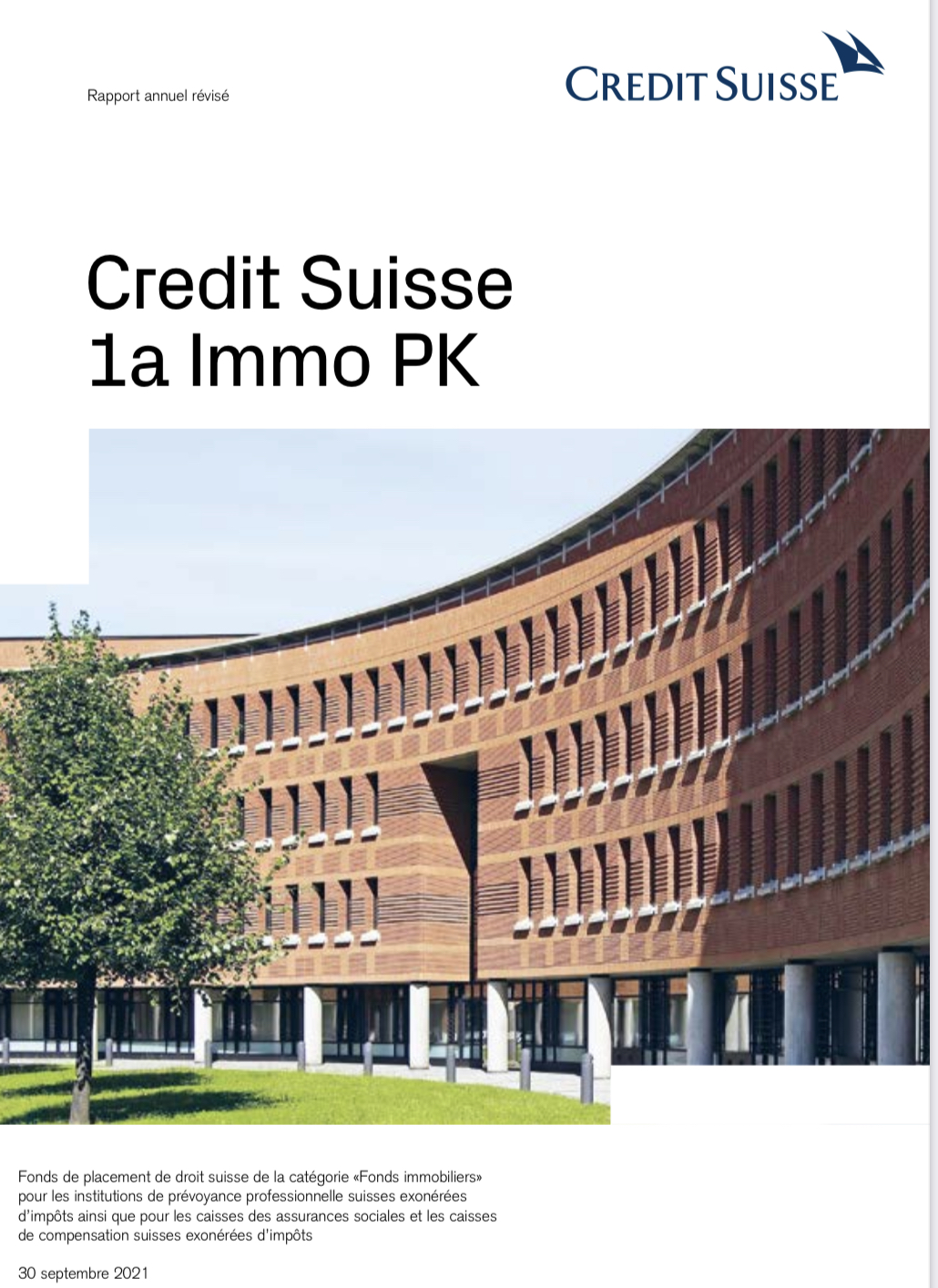 Credit Suisse 1a Immo PK reporte sa cotation en bourse